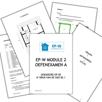 Proefexamen EPA W Module 2 - 6e druk