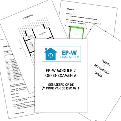 Proefexamen EPA W Module 2 - 7e druk